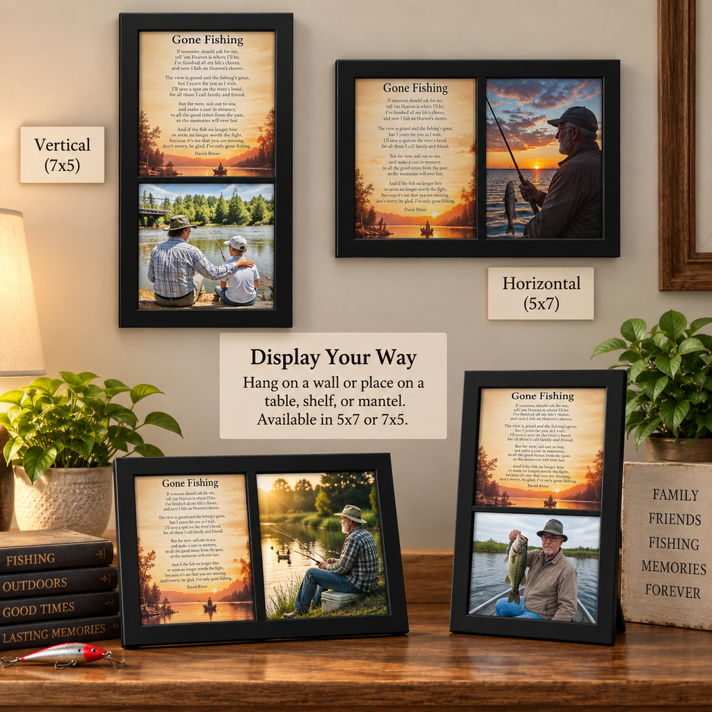 Advertisement for a framed fishing memorial photo display, available in 5×7 or 7×5 photo openings. The black frames can be displayed vertically or horizontally and are shown with fishing-themed artwork, including “Gone Fishing” memorial poetry and fishing photographs. Designed for displaying a favorite fishing memory and honoring family, friends, or loved ones. Click the image to visit the Etsy store and purchase.