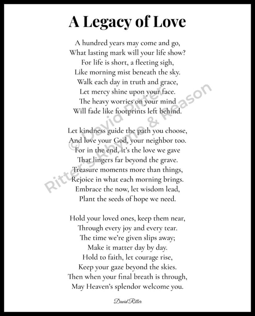 A Legacy of Love poem by David Ritter – inspirational printable wall art digital download, 8x10 watermarked preview