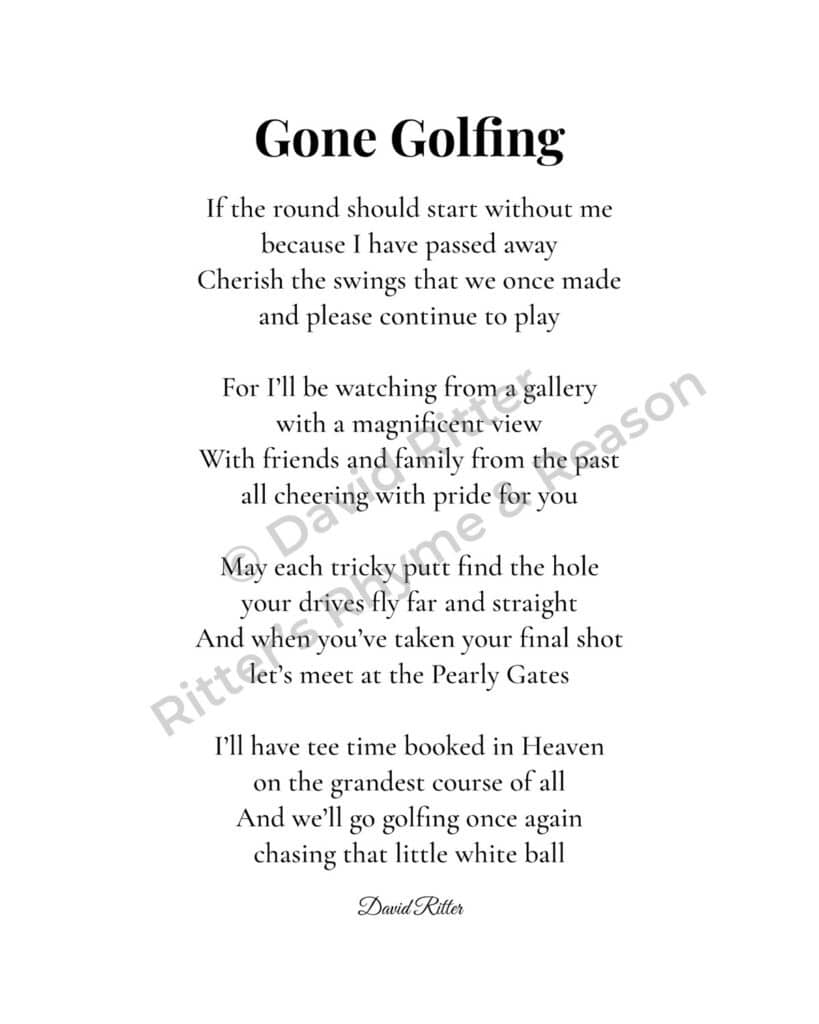 Gone Golfing memorial poem by David Ritter with watermark, printable sympathy gift for golfers in 8×10 size.