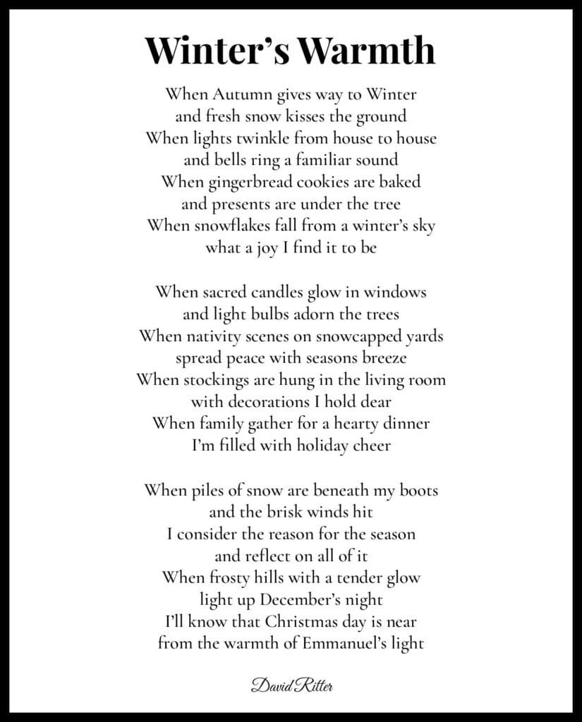 Winter’s Warmth poem by David Ritter – a printable Christmas poem celebrating faith, family, and holiday joy through the light of Emmanuel.