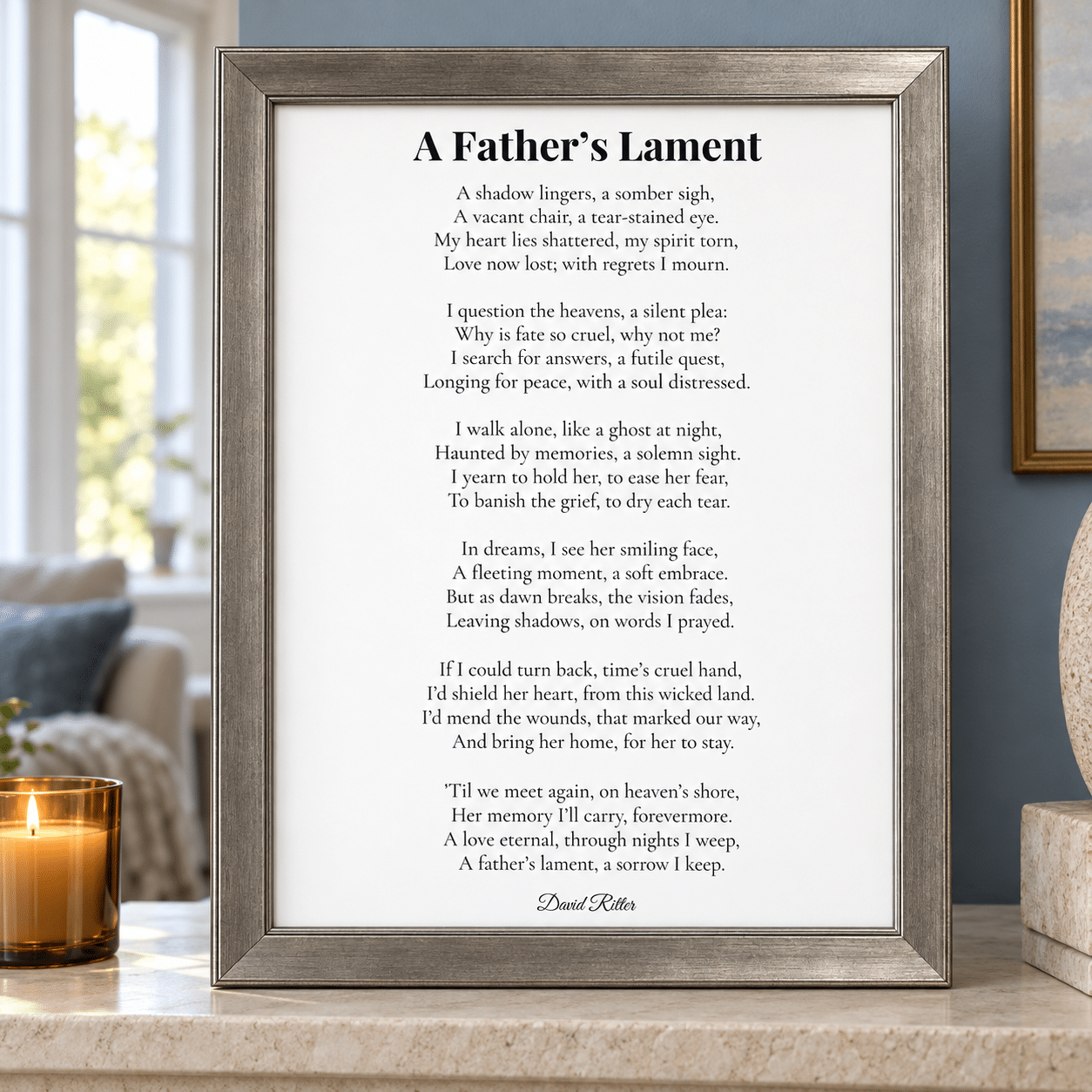 Framed display example of A Father’s Lament poem by David Ritter.